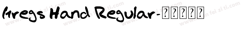 Gregs Hand Regular字体转换